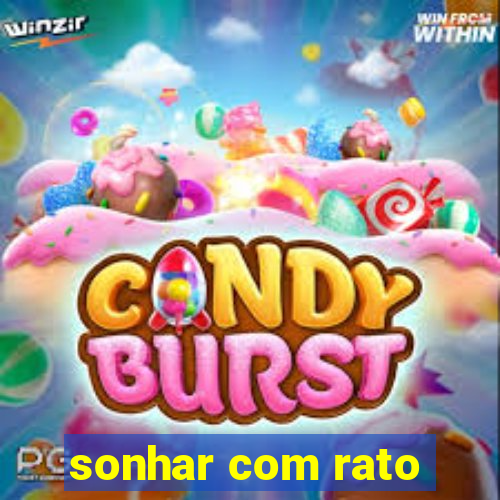sonhar com rato